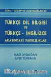Türkçe Dil Bilgisi ve Türkçe-İngilizce Arasındaki Farklılıklar