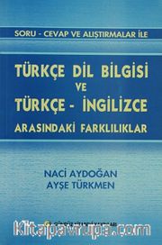 Türkçe Dil Bilgisi ve Türkçe-İngilizce Arasındaki Farklılıklar