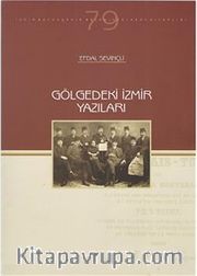 Gölgedeki İzmir Yazıları