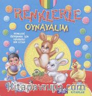 Renklerle Oynayalım