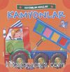 Kamyonlar / Kaydırılan Araçlar