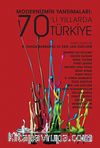 Modernizmin Yansımaları 70'lı Yıllarda Türkiye