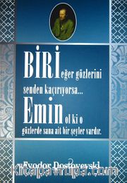 Biri Eğer Gözlerini Senden Kaçırıyorsa... Emin Ol ki o Gözlerde Sana Ait Bir Şeyler Vardır