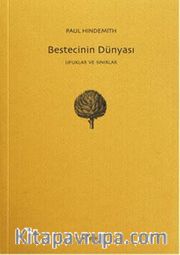 Bestecinin Dünyası <br /> Ufuklar ve Sınıflar