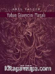Yaban Güvercini Masalı