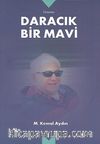 Daracık Bir Mavi