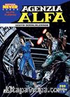 Alfa Ajansı -2 / Uzayın Derinliklerinde