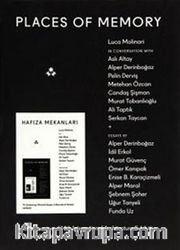 Places Of Memory - Hafıza Mekanları
