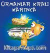Ormanlar Kralı Karınca