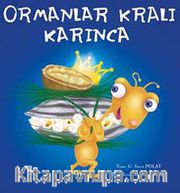 Ormanlar Kralı Karınca