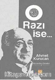 O Razı İse <br /> Huzurdan Esintiler 3