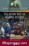 Felatun Bey ve Rakım Efendi