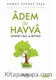 Adem ile Havva Cennet-i Ala ve Şeytan