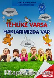 Tehlike Varsa Haklarımızda Var (6-10 yaş)