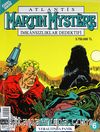 Martin Mystere (Özel Seri) Sayı:6 Yeraltındaki Panik