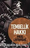 Tembellik Hakkı