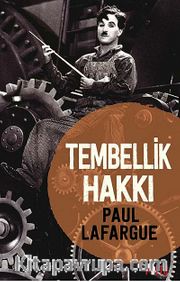 Tembellik Hakkı
