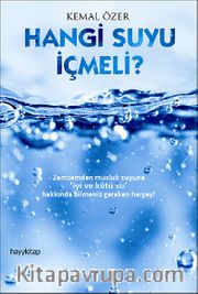 Hangi Suyu İçmeli?