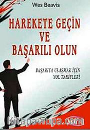 Harekete Geçin ve Başarılı Olun