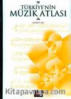 Türkiye'nin Müzik Atlası