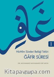 Gafir Suresi <br /> Ha-Mim Sureleri Belagi Tefsiri