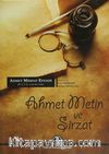Ahmet Metin ve Şirzat