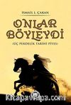 Onlar Böyleydi (Üç Perdelik Piyes)