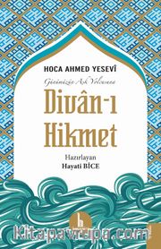 Günümüzün Aşk Yolcusuna Divan-ı Hikmet (Cep Boy)