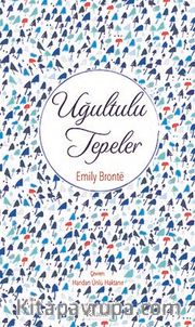 Uğultulu Tepeler (Ciltli Özel Bez Baskı)