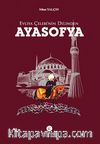 Evliya Çelebi'nin Dilinden Ayasofya