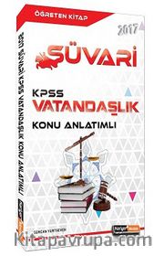 2017 KPSS Süvari Vatandaşlık Konu Anlatımlı