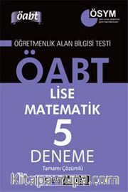 2014 KPSS ÖABT Lise Matematik Tamamı Çözümlü 5 Deneme