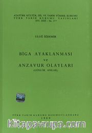 Biga Ayaklanması ve Anzavur Olayları