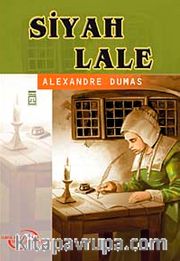 Siyah Lale / İlk Gençlik Klasikleri