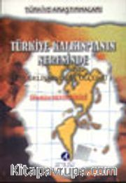 Türkiye Kalkınmanın Neresinde (Az Gelişmişliğin Ölçümü)
