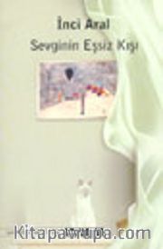 Sevginin Eşsiz Kışı