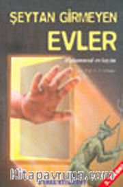 Şeytan Girmeyen Evler