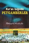 Kur'an Işığında Peygamberler