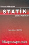 Mühendisler İçin Mekanik Statik Çözümlü Problemleri