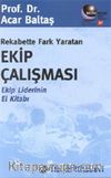 Rekabette Fark Yaratan Ekip Çalışması