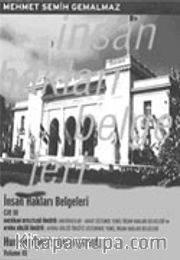 İnsan Hakları Belgeleri (3. Kitap ) Human Rights Instruments
