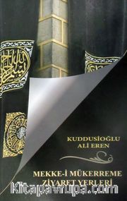 Mekke-i Mükerreme Ziyaret Yerleri