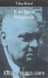 Eski Şiirin Rüzgarıyle