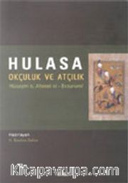 Hulasa Okçuluk ve Atçılık