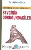 Sevginin Doruğundakiler / Doktorluk Dediğin İki Tık Tık (IV) Sevginin Doruğundakiler