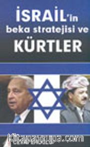 İsrail'in Beka Stratejisi ve Kürtler