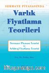 Sermaye Piyasası'nda Varlık Fiyatlama Teorileri 