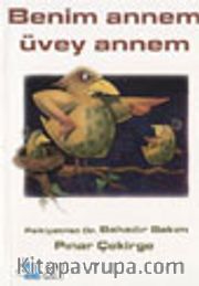 Benim Annem Üvey Annem
