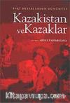 Kazakistan ve Kazaklar