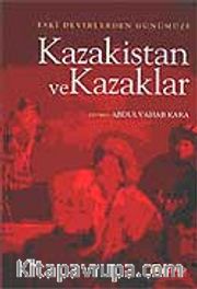 Kazakistan ve Kazaklar